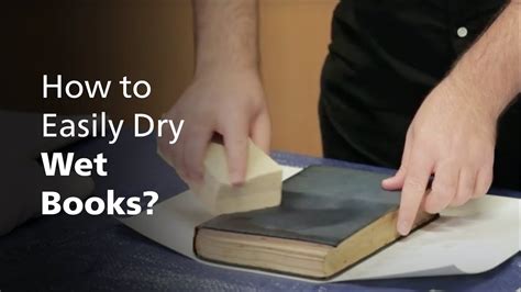 How to Dry Wet Books: A Symphony of Chaos and Order